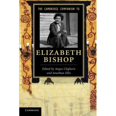 کتاب The Cambridge Companion to Elizabeth Bishop