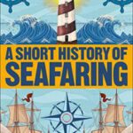 A Short History of Seafaring