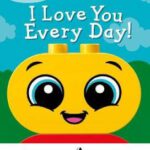LEGO DUPLO I Love You Every Day!