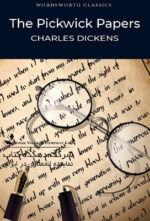 Pickwick Papers (Wordsworth Classics) Paperback – Illustrated, May 4, 1992