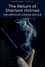 Return of Sherlock Holmes (Wordsworth Classics) Paperback – August 31, 1997