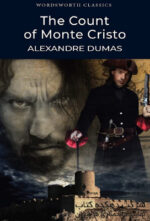 The Count of Monte Cristo (Wordsworth Classics) Paperback – March 31, 1998