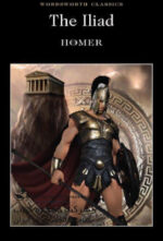 The Iliad (Wordsworth Classics) Paperback – September 1, 2003