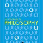The Little Book of Philosophy