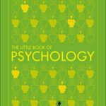 The Little Book of Psychology