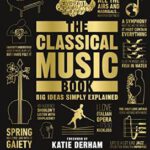 The Classical Music Book