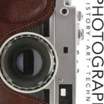 Photography: History. Art. Technique