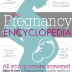 The Pregnancy Encyclopedia