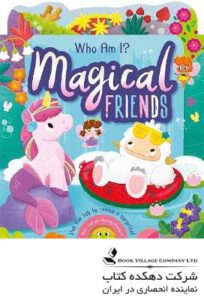 Who Am I? Magical Friends