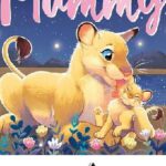 I Love You, Mummy