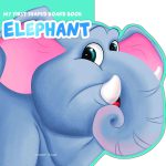 My First Shaped Board book - Elephant, Die-Cut Animals, Picture Book for Children