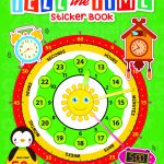 Tell the Time Sticker Activity Book 100 Stickers