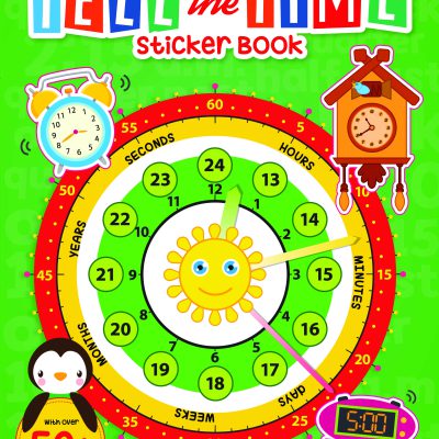 Tell the Time Sticker Activity Book 100 Stickers