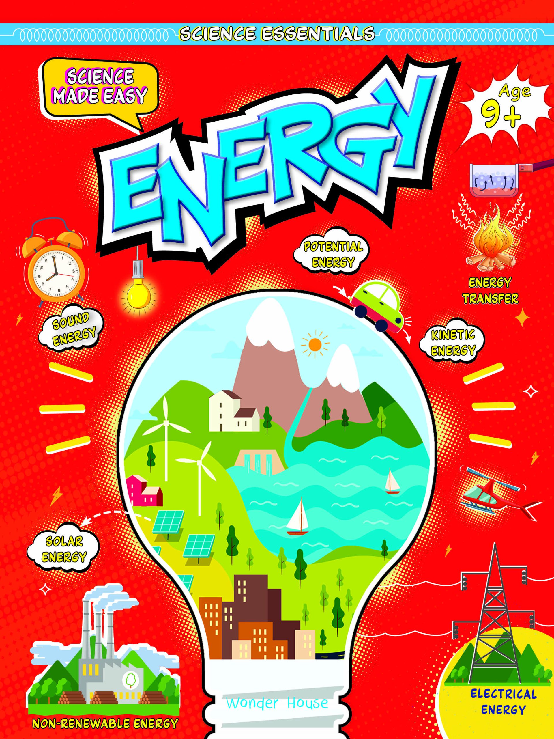Essence Science Science Essentials : Science Made Easy : Energy - شرکت دهکده کتاب