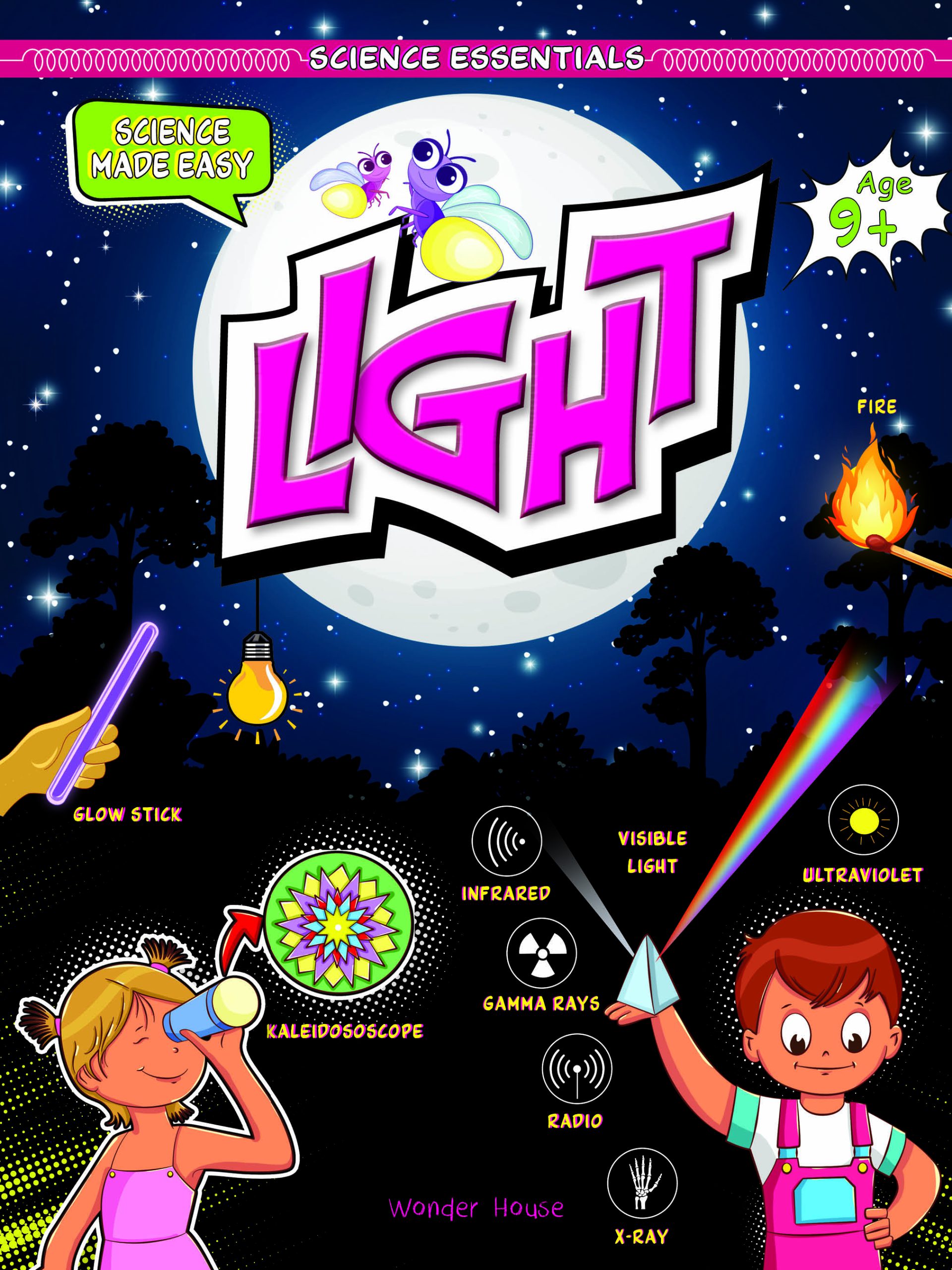 Essence Science Science Essentials : Science Made Easy : Light - شرکت دهکده کتاب