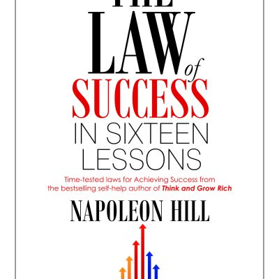 The Law of Success In Sixteen Lessons