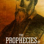 The Prophecies of Nostradamus