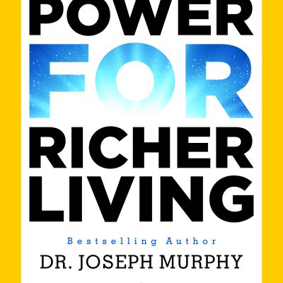 Miracle Power For Richer Living