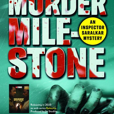 Murder Milestone An Inspector Saralkar Mystery