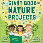 My Giant Book Of Nature Projects