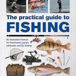 The Practical Guide to Fishing