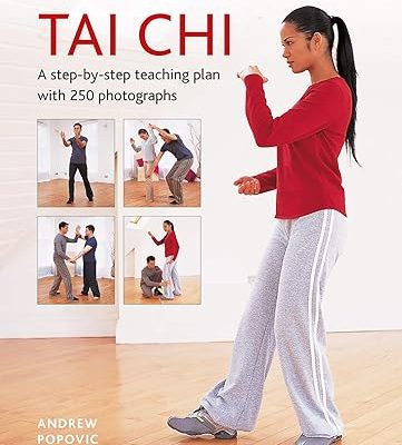 Tai Chi A Step by step Teaching
