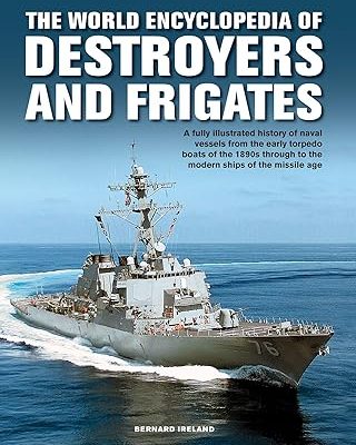 World Enc of Destroyers and Frigates