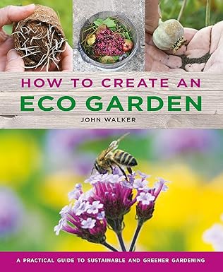 How to Create an Eco Garden