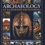Illustrated Encyclopedia of Archaeology