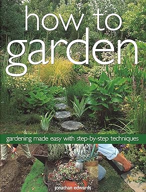 How to Garden