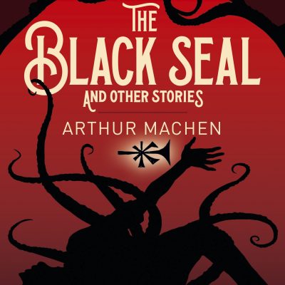 The Black Seal and Other Stories