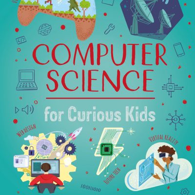Computer Science for Curious Kids