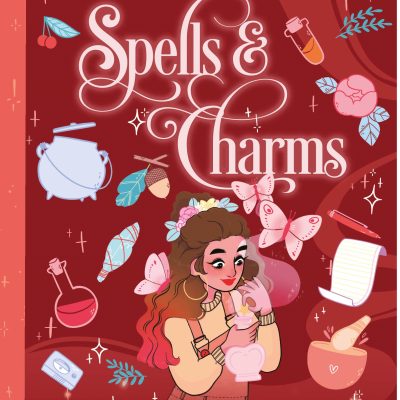 The Teen Witches' Guide to Spells and Charms