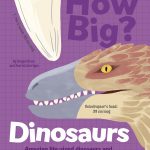 How Big? Dinosaurs