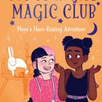 Moonlight Magic Club Maya's Hare-Raising Adventure