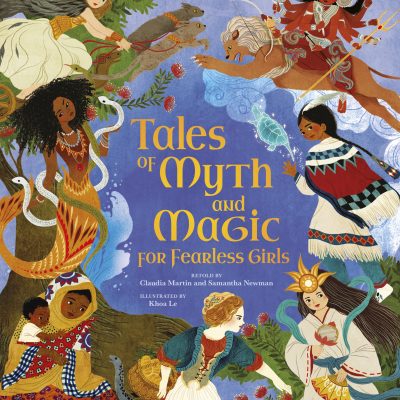 Tales of Myth and Magic for Fearles