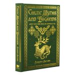 Celtic Myths and Legends