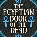 The Egyptian Book of the Dead