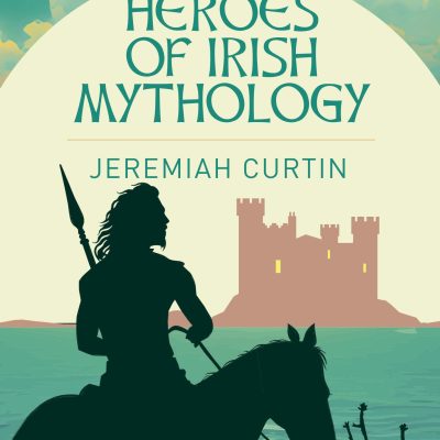 Heroes of Irish Mythology