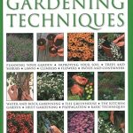 The Practical Encyclopedia of Gardening Techniques