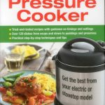 The New Complete Pressure Cooker