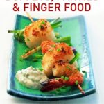 Buffets and Parties and Finger Food
