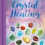 The Book of Crystal Healing