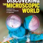 Discovering the Microscopic World