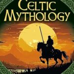 Celtic Mythology