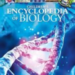Children's Encyclopedia of Biology