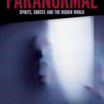 True Tales of the Paranormal