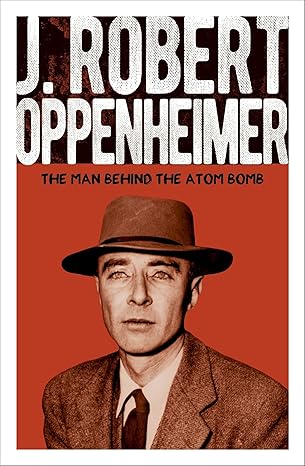 9781398840867 J Robert Oppenheimer