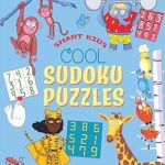 Smart Kids: Cool Sudoku Puzzles