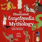 The Illustrated Encyclopedia of Mythology